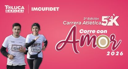 Carrera Atlética Corre con Amor 3ra. Edición 5K