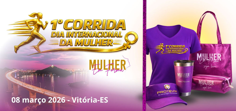 1º Corrida Dia Internacional da Mulher - Mulher em Forma