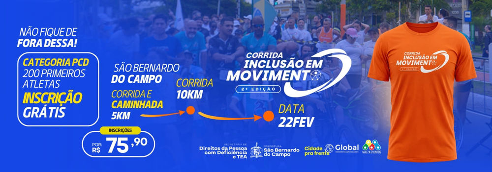 Corrida Inclusão em Movimento 5K e 10K