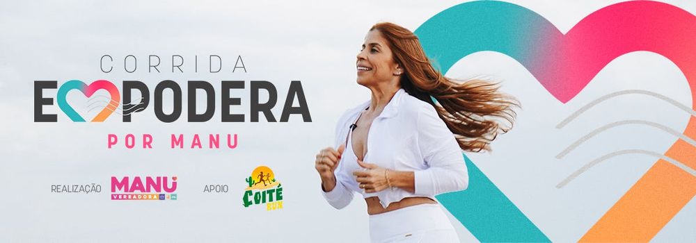 CORRIDA EMPODERA por Manu - 2ª EDIÇÃO