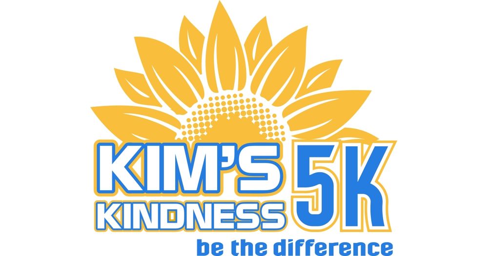 KIM’S KINDNESS 5K