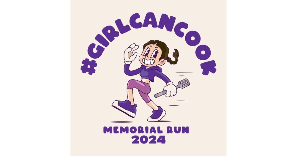 Girl Can Cook Memorial Run