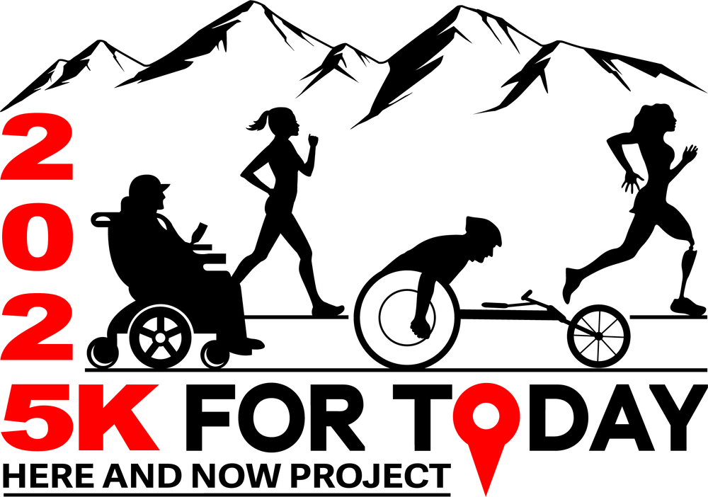 Here and Now Project 5K for Today