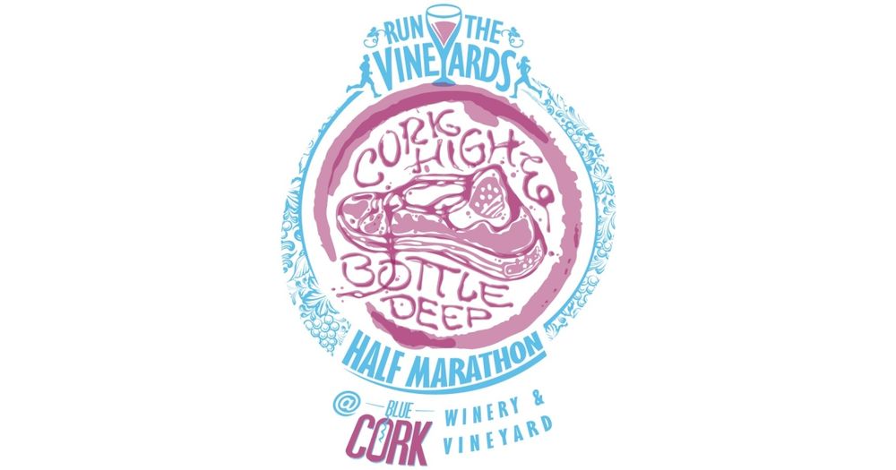 Run the Vineyards - Cork High & Bottle Deep - Half Marathon