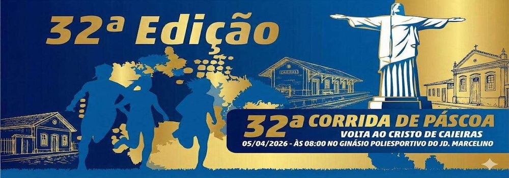 32ª Corrida de Páscoa – Volta ao Cristo de Caieiras