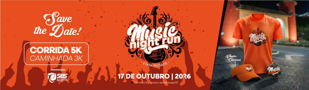 MUSIC NIGHT RUN - ETAPA PIEDADE