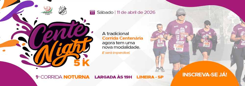 Corrida Centenaria - Edicao Centenight