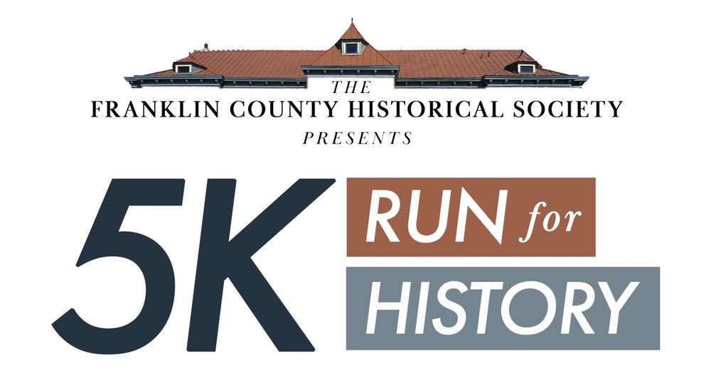 Franklin County Historical Society 5K
