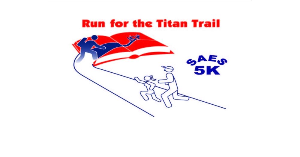 14th Annual Run for the Titan Trail 5K Run/1 Mile Walk/Tot Run