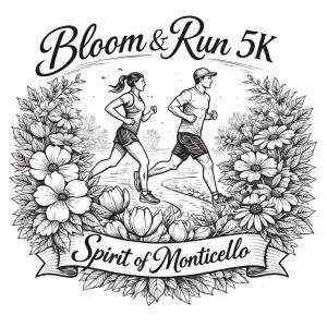 Spirit of Monticello Bloom & GO 5K Walk/Run