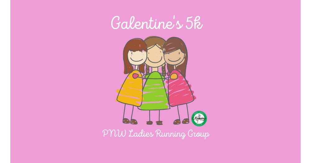 Galentine's 5k