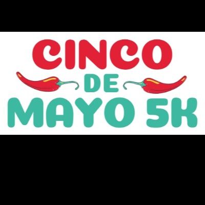8th Annual Cinco de Mayo 5K