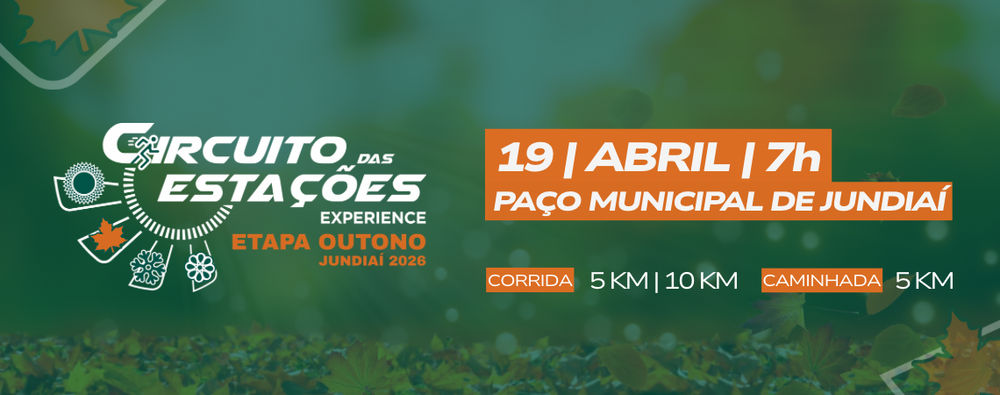 CIRCUITO DAS ESTAÇÕES EXPERIENCE - ETAPA JUNDIAÍ - SP 2026