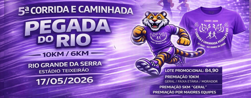 5ª CORRIDA E CAMINHADA PEGADA DO RIO