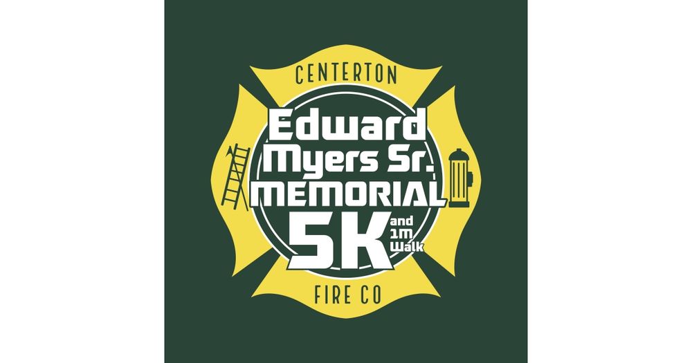 Centerton Fire Company Ed Myers Sr. Memorial 5K