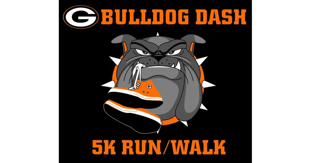 15th Annual Green Bulldog Dash 5k, 1 Mile Fun Run and 200 Meter Dash