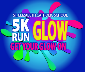 St. Elizabeth Catholic School 5K Glow Run/Walk