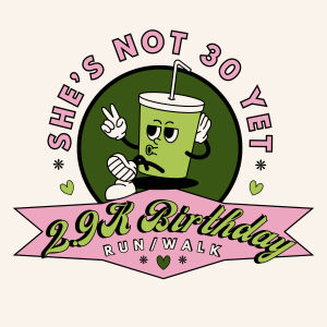 She's Not 30 Yet 2.9K Race