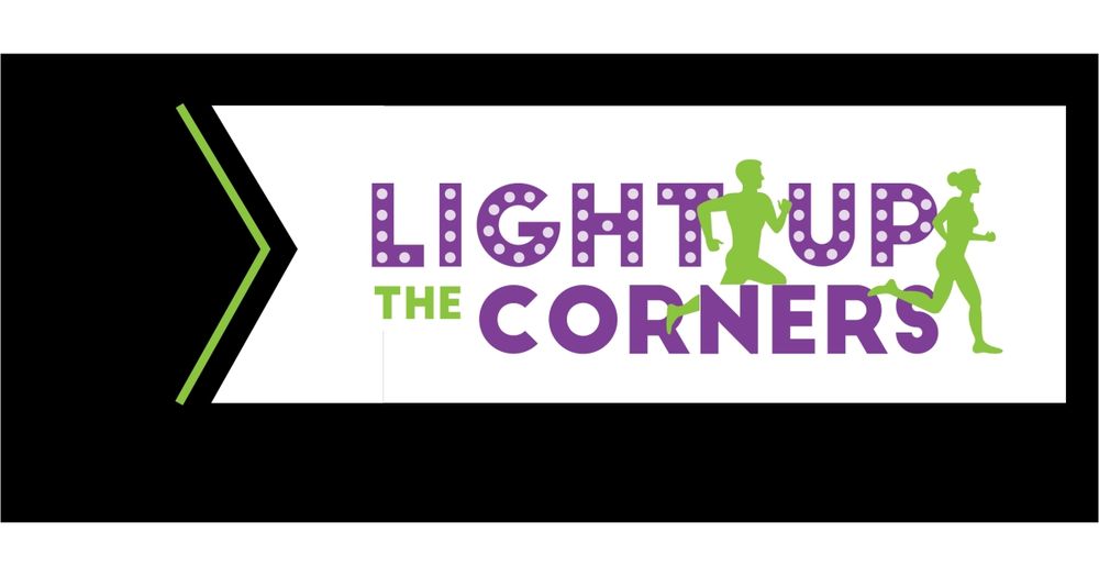 LIGHT UP THE CORNERS 4-Mile Glow Run & 1k Twilight Trot
