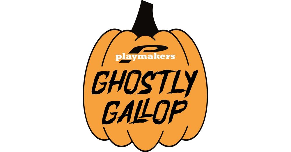 Playmakers Ghostly Gallop