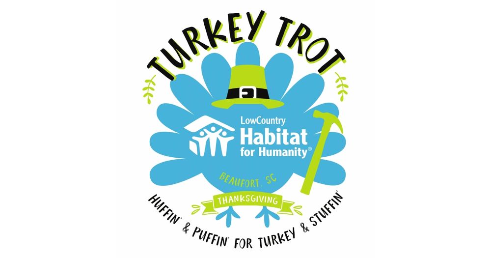 Habitat for Humanity of the Lowcountry's TURKEY TROT 5K
