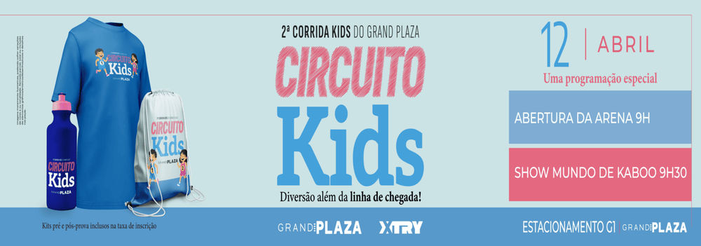 2ª Corrida Kids Grand Plaza Circuito Kids