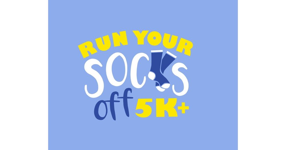 Run Your Socks off 5K + a little extra