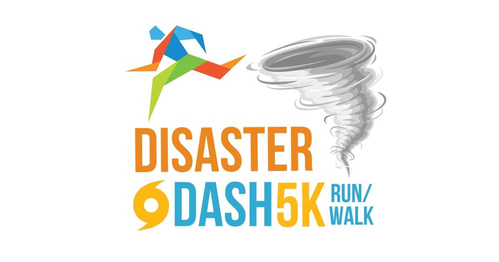 Disaster Dash 5K Run/ Walk