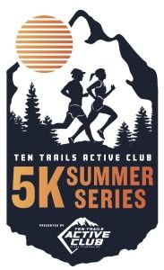 Ten Trails Active Club 5k Summer Series