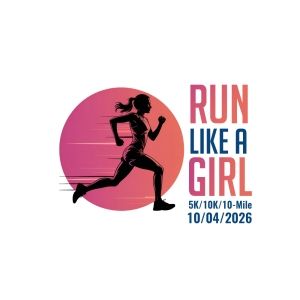 Run Like a Girl 5K 10K 10-Mile