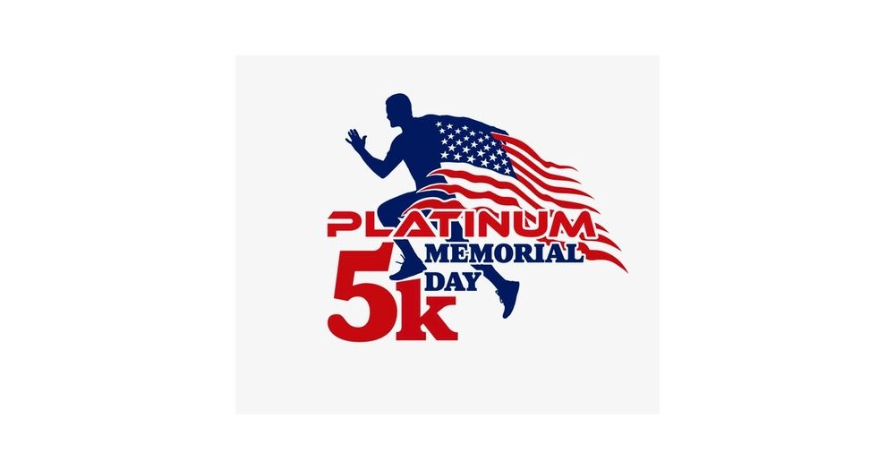 Platinum Memorial Day 5K