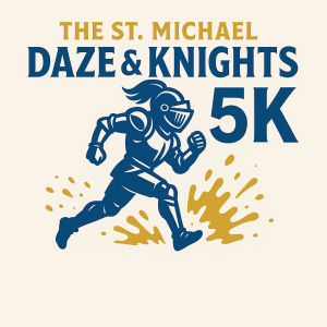 St. Michael Daze and Knights 5k and Youth Color Daze Run