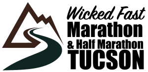 WICKED FAST MARATHON & HALF MARATHON TUCSON, ARIZONA