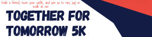 Together for Tomorrow 5K Run/Walk