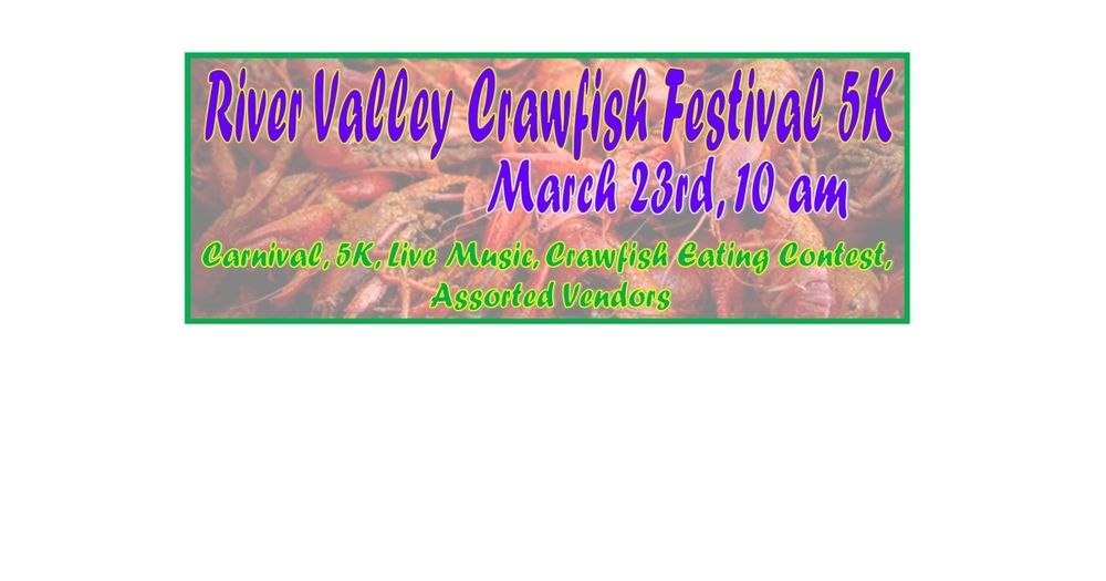 River Valley Crawfish Festival 5K & 10K