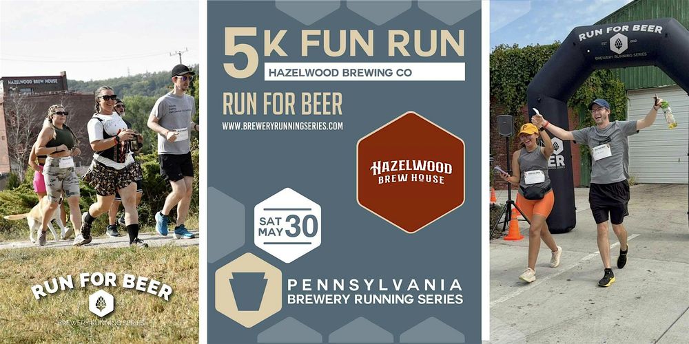 5K Beer Run x Hazelwood Brewhouse | 2026 PA Brewery Running Series