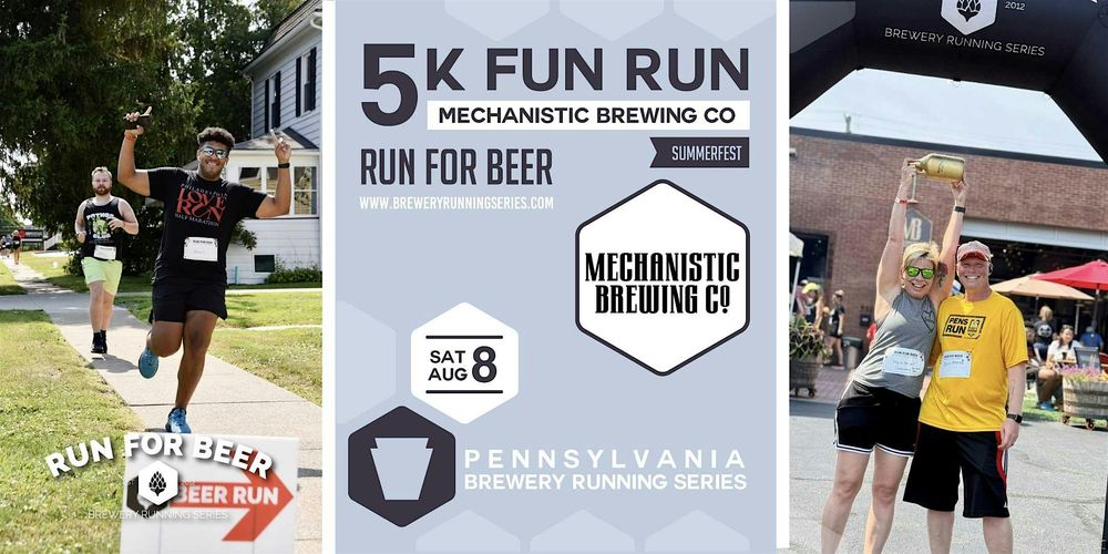 Summerfest 5K Beer Run x Mechanistic Brewing | PA Brewery Running Series