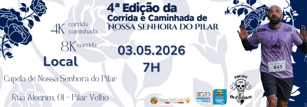 4 Ed da Corrida e Caminhada de N Sra do Pilar