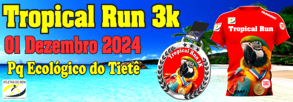 TROPICAL RUN 3KM