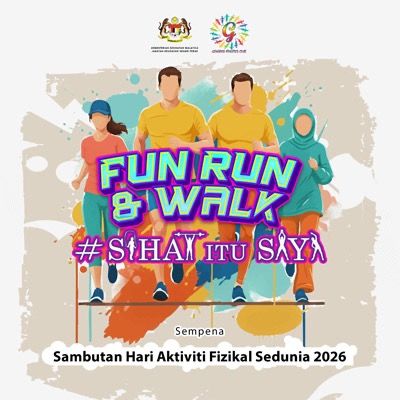 Fun Run & Walk #Sihat Itu Saya