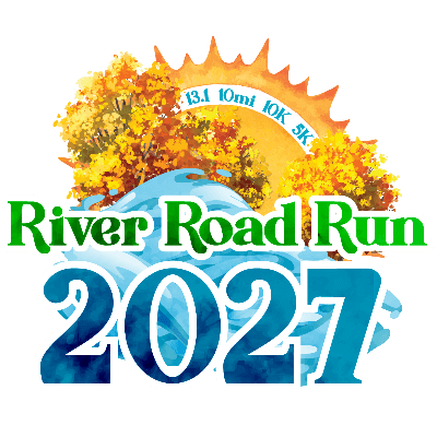 2027 River Road Run Half Marathon, 10miler SKYDOME, 10k and 5k