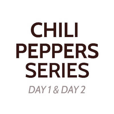 Chili Peppers Series - Day 1 and Day 2