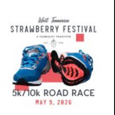 West Tennessee Strawberry Festival 5k/10k Road Race