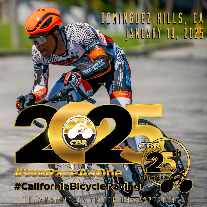 CBR Dominguez Hills Criterium SERIES 5 of 6