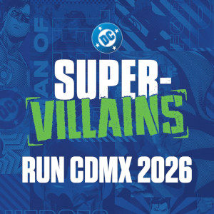 Super Villains Run CDMX 2026