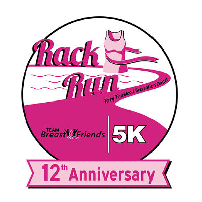 Team Breast Friends 5K Rack Run / Family Fun Run