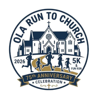 OLA Run to Church 5K and Fun Run