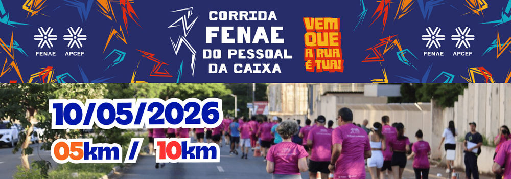 CORRIDA FENAE DO PESSOAL DA CAIXA - 16ª ED.