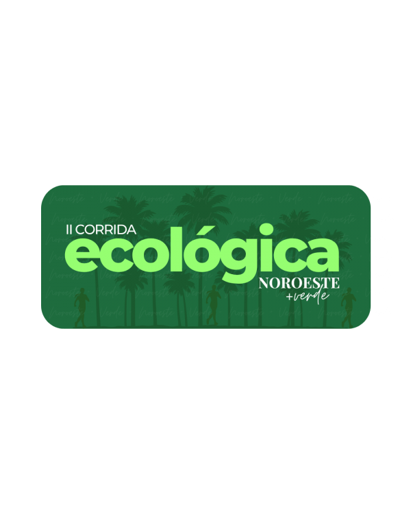 II Corrida Ecológica - ONG Noroeste + Verde