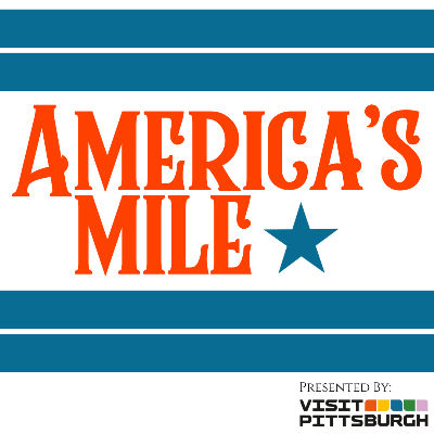 America's Mile presented by VisitPITTSBURGH